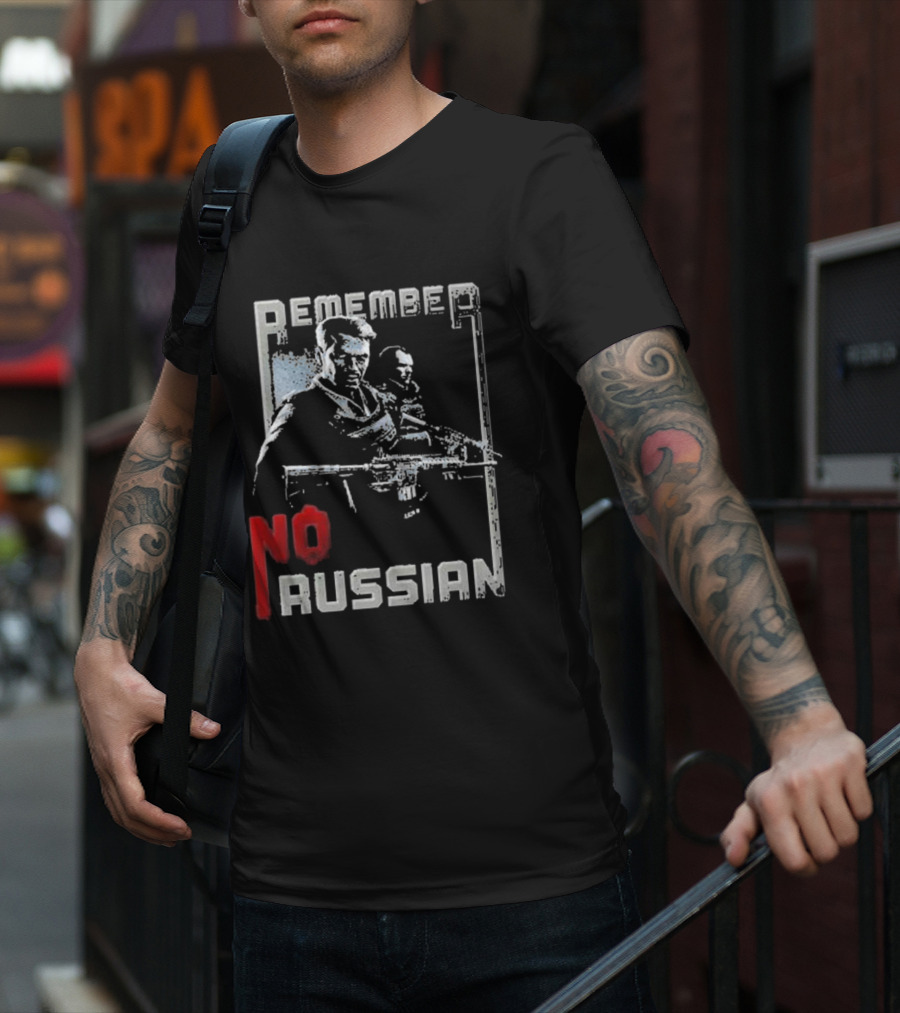 Remember No Russian T-Shirt