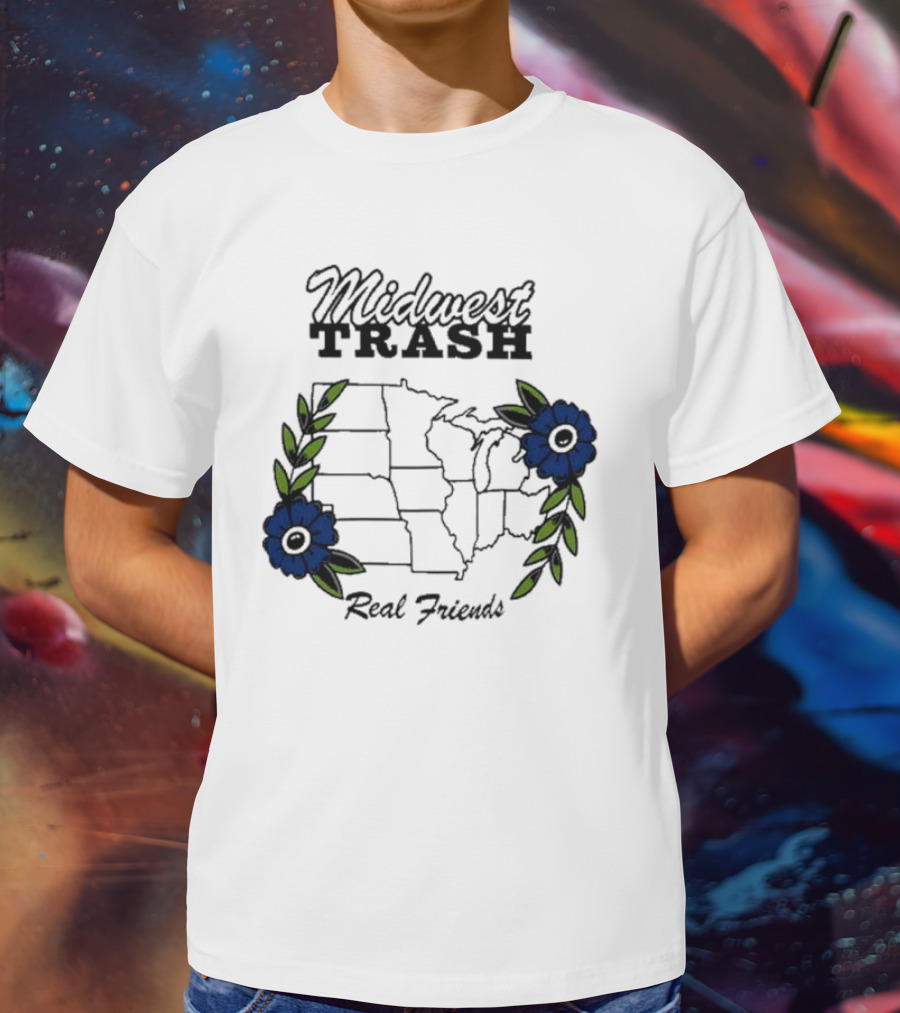 Midwest Trash Real Friends Map With Flowers T-Shirt