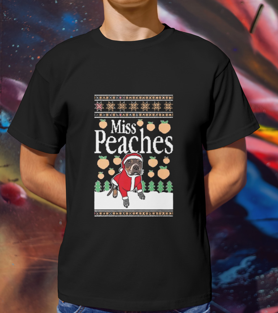 Miss Peaches Santa Pug Ugly Christmas Sweater T-Shirt