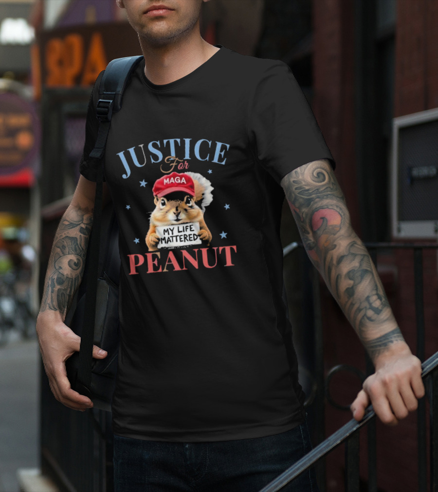 Justice For MAGA My Life Mattered Peanut T-Shirt