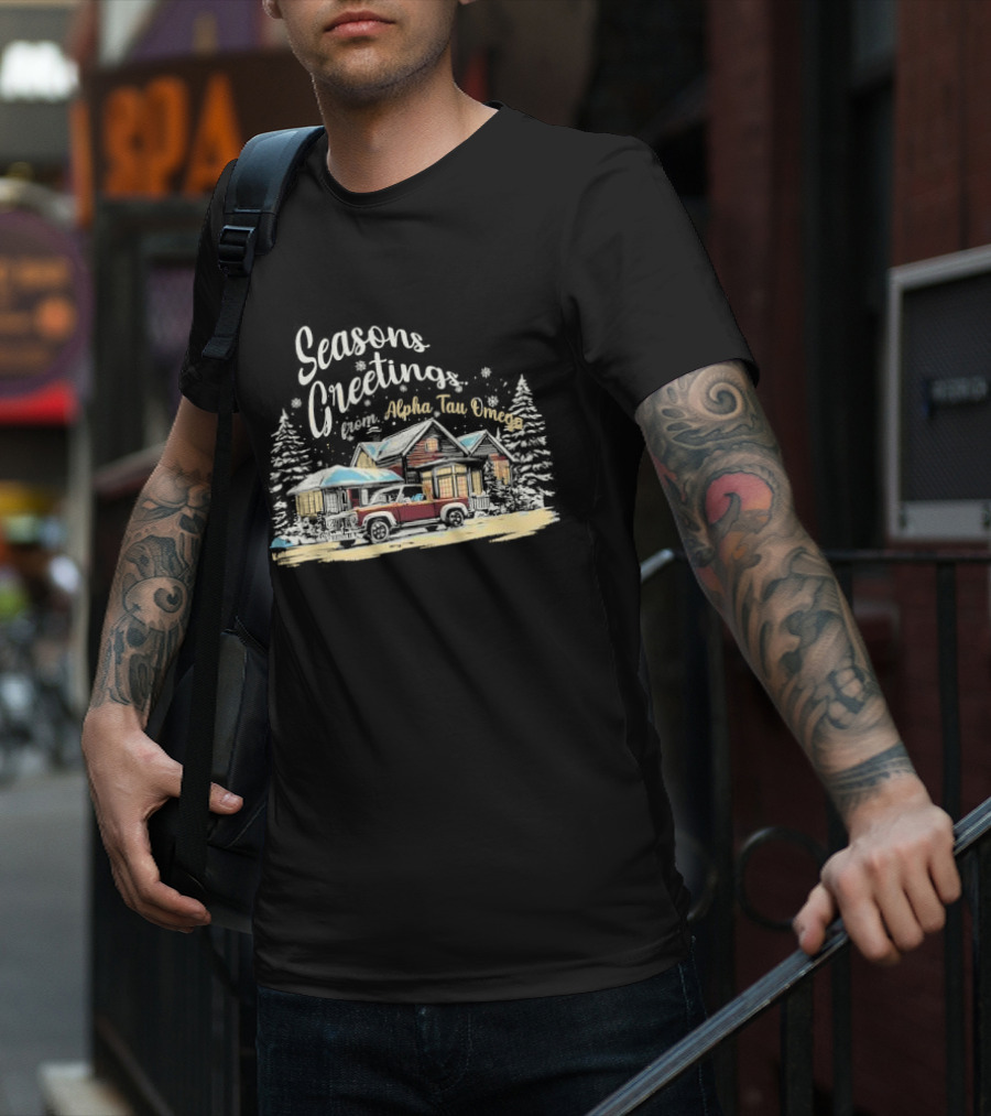 Seasons Greetings From Alpha Tau Omega Vintage Cabin And Classic Car Winter Scene T-Shirt