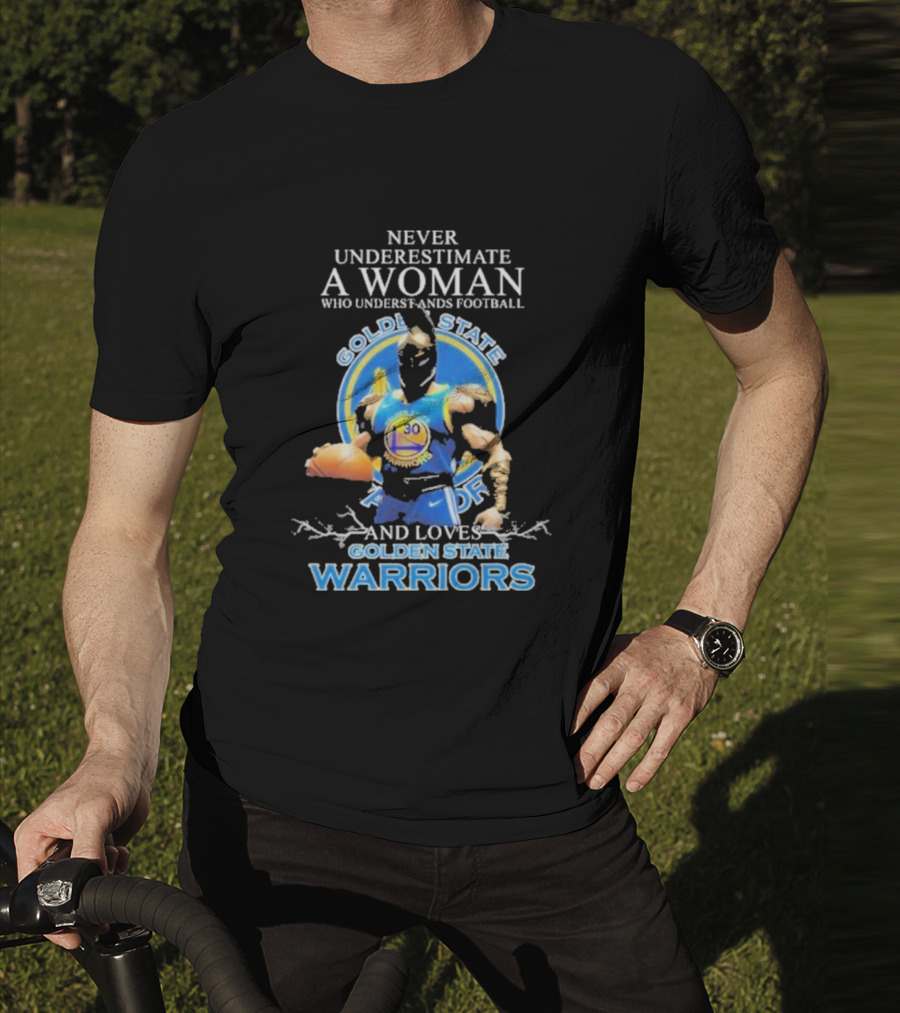 Never Underestimate A Woman Who Understands Football And Loves Golden State Warriors Basketball Dynamic Crossover T-Shirt