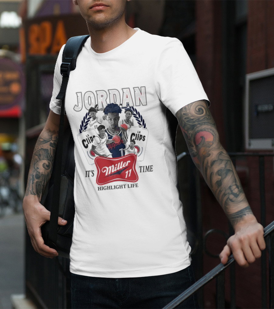 Jordan LA Clips Highlight Life Miller Time 11 T-Shirt