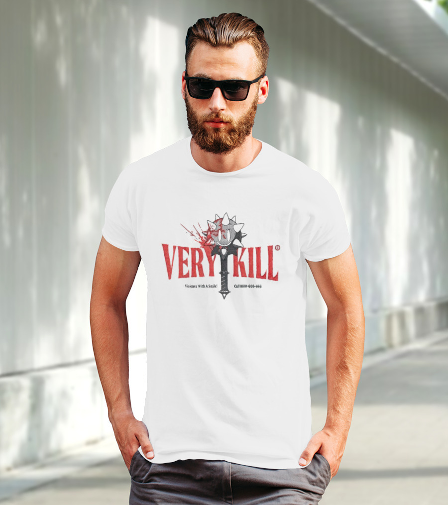 VERY KILL Mace Violence With A Smile Call 800-666-666 T-Shirt