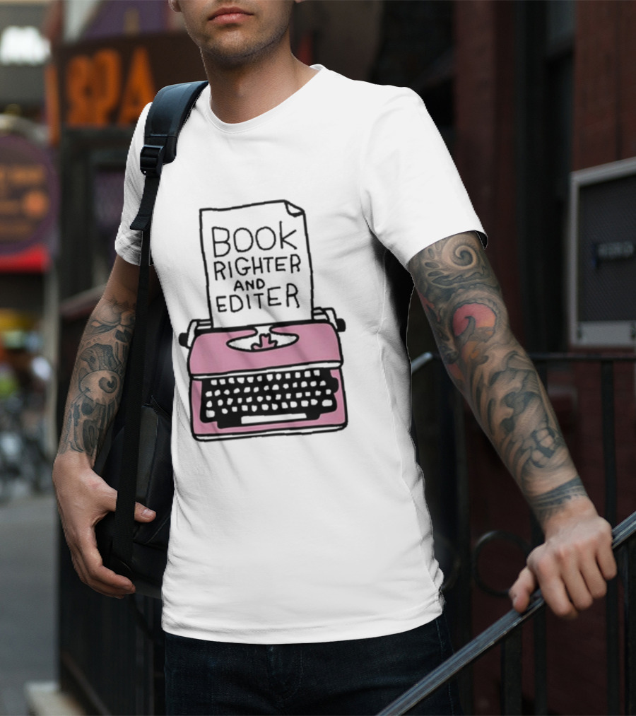 Book Righter And Editer Typo Pink Typewriter T-Shirt