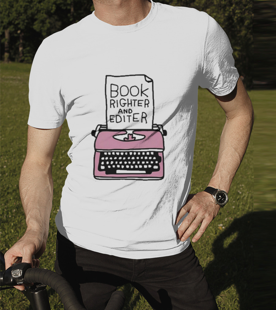 Book Righter And Editer Typo Pink Typewriter T-Shirt