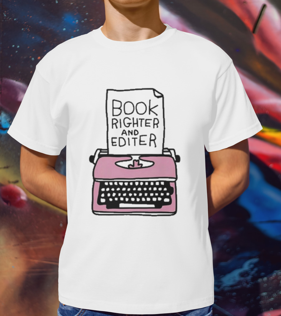 Book Righter And Editer Typo Pink Typewriter T-Shirt