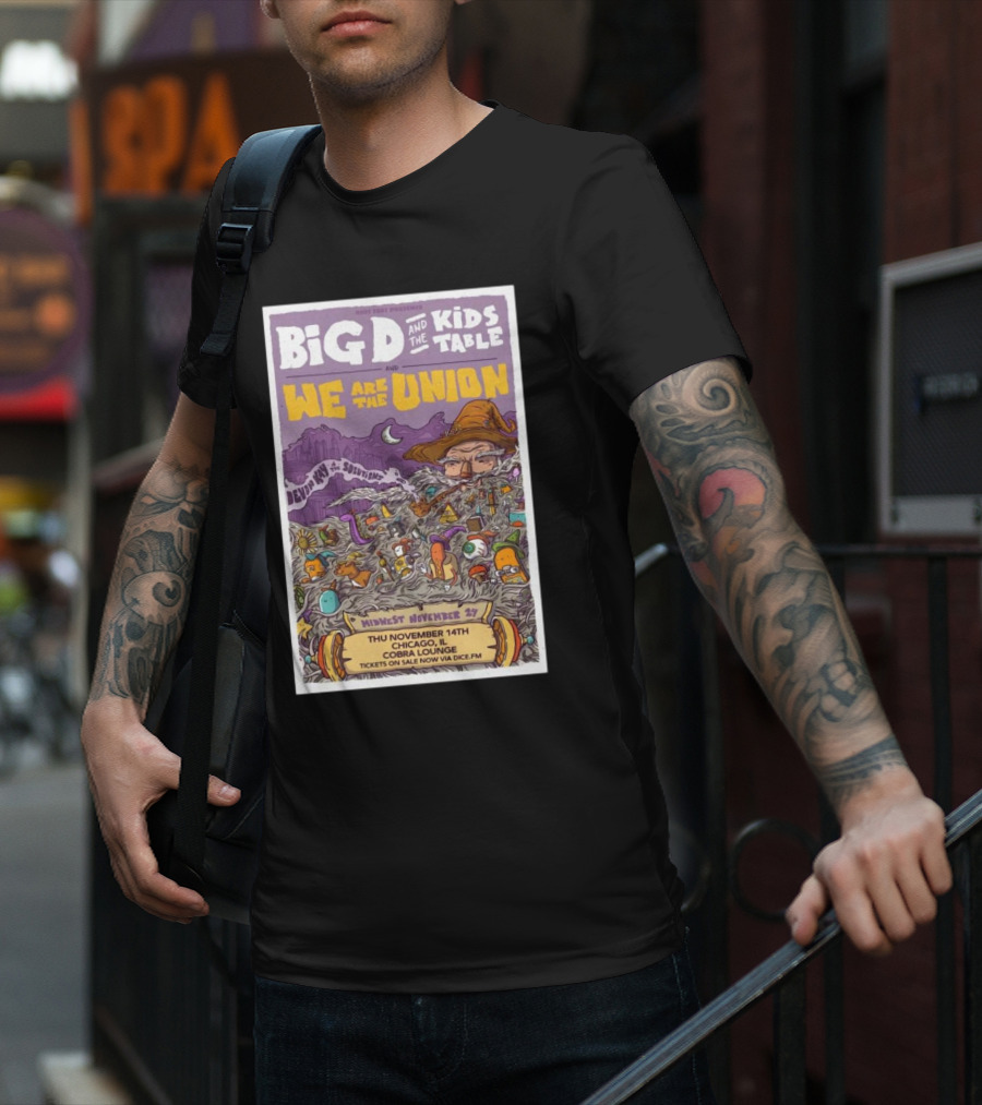 Big D And The Kids Table We Are The Union Devil In The Deep Blue Sea Midwest November 23 Cobra Lounge Chicago Nov 14 Tour T-Shirt