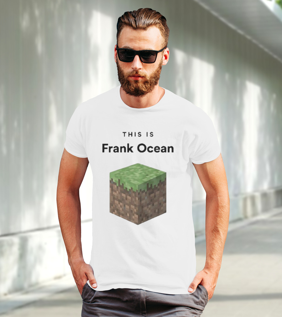 Minecraft Grass Block Parody This Is Frank Ocean Text T-Shirt