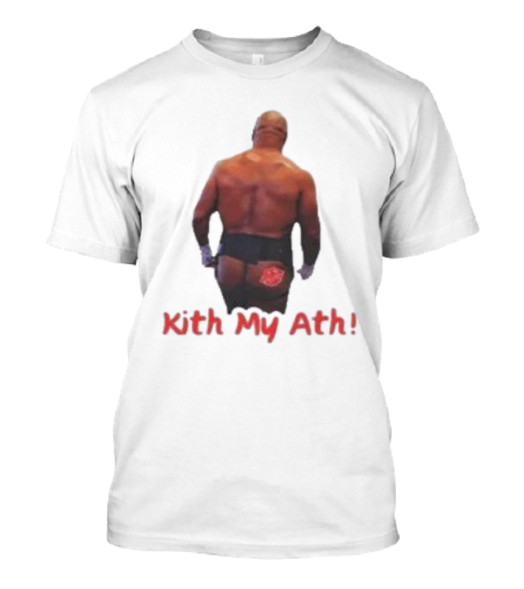 Mike Tyson Kith My Ath T-Shirt