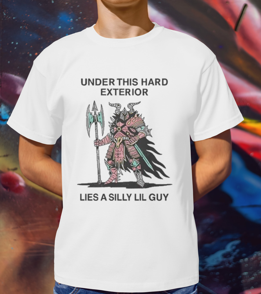 Under This Hard Exterior Lies A Silly Lil Guy Warrior With Axe And Horned Helmet T-Shirt
