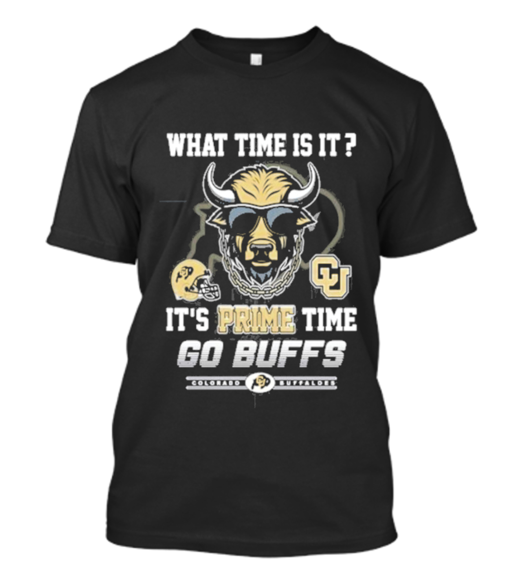 What Time Is It It's Prime Time Go Buffs Colorado Buffaloes CU T-Shirt