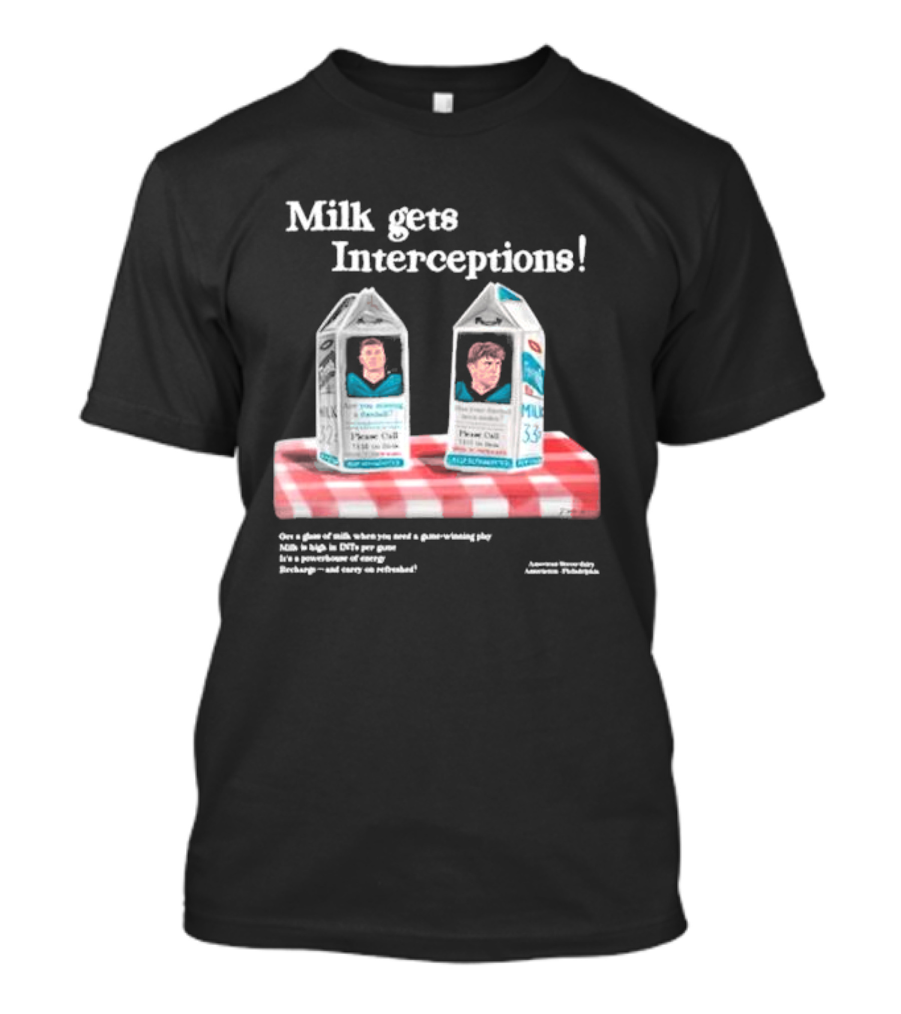 Milk Gets Interceptions Football Game-Winning Play Energy Drink Philadelphia T-Shirt