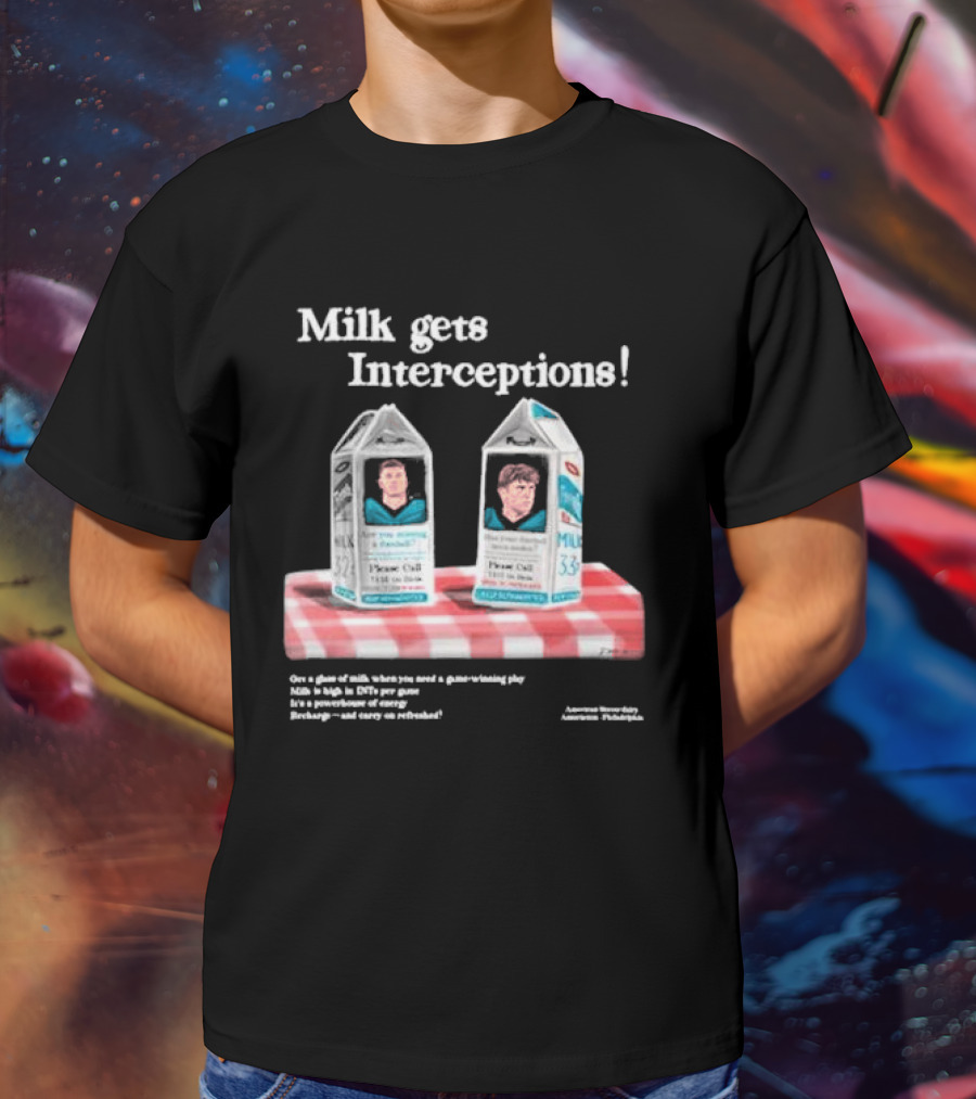 Milk Gets Interceptions Football Game-Winning Play Energy Drink Philadelphia T-Shirt