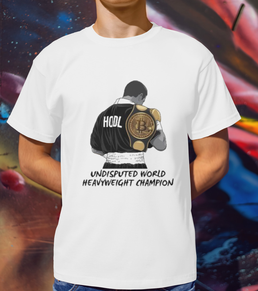 HODL Undisputed World Heavyweight Champion Bitcoin T-Shirt