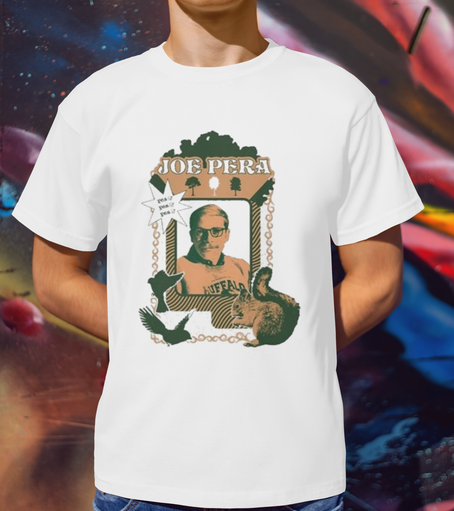Joe Pera Buffalo Squirrel Yes Yes Yes T-Shirt