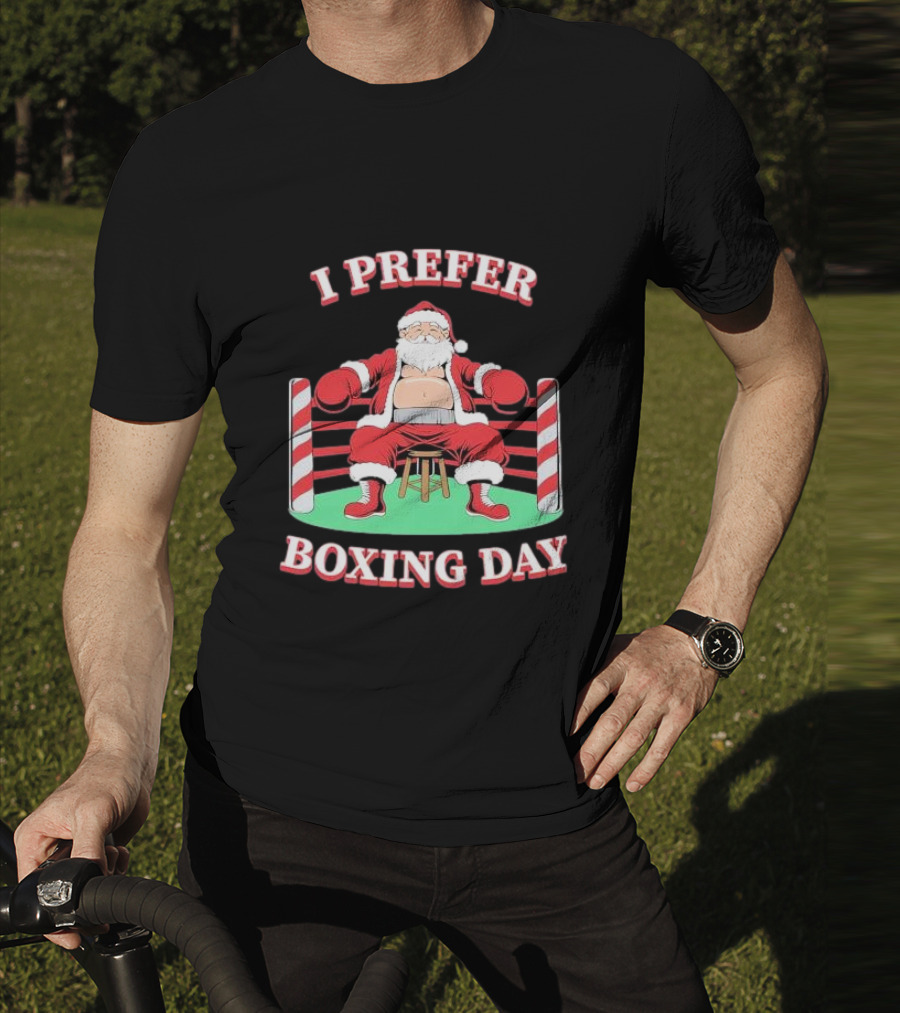 I Prefer Boxing Day Santa In Boxing Ring With Candy Cane Ropes T-Shirt