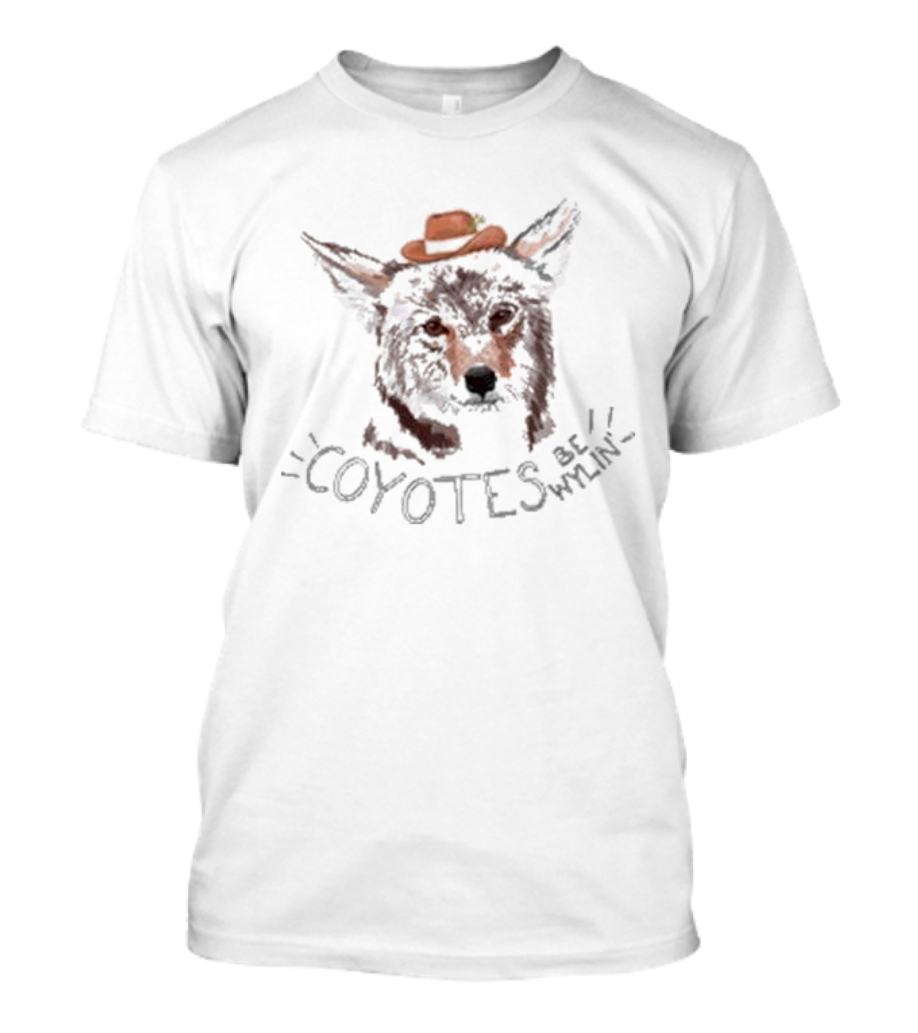 Coyotes Be Wylin Tooth And Claw Cowpoke Hat T-Shirt