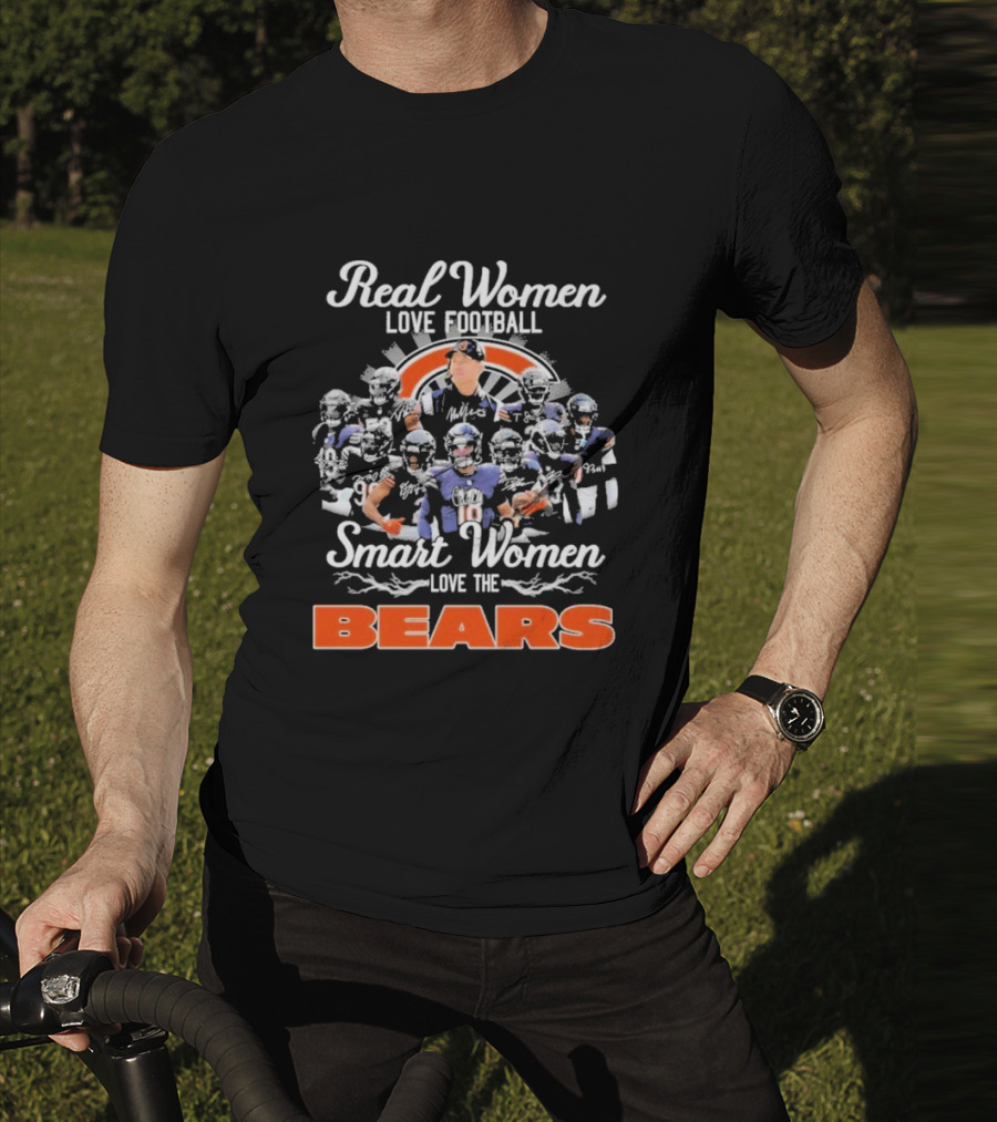 Real Women Love Football Smart Women Love The Bears T-Shirt