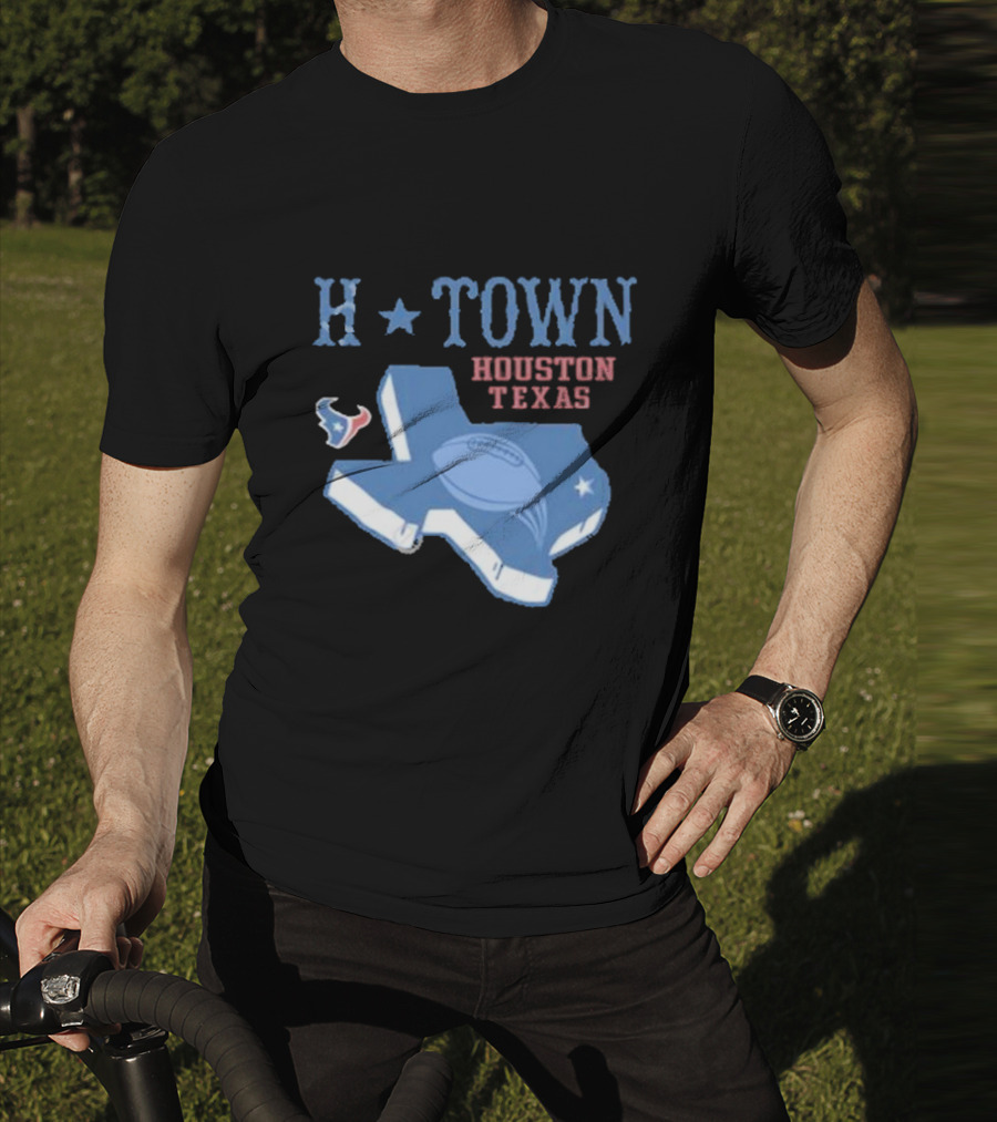 H-Town Houston Texas Football Texans T-Shirt