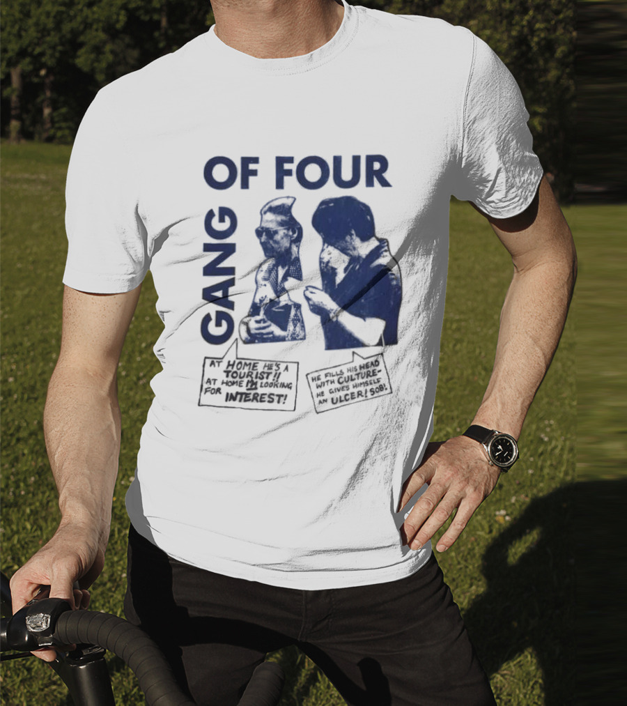 Gang Of Four At Home He’s A Tourist Culture Ulcer T-Shirt