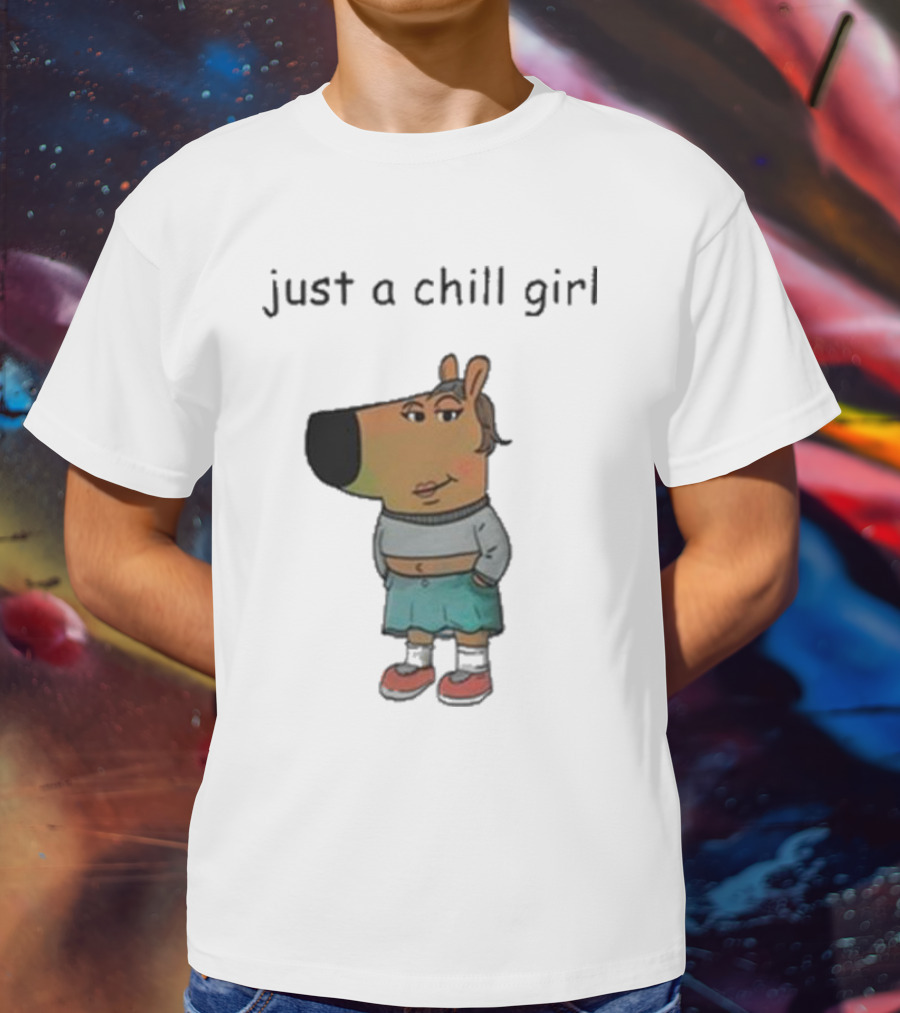 Just A Chill Girl Sweatshirt Wearing Character With Crossed Arms And Sneakers T-Shirt
