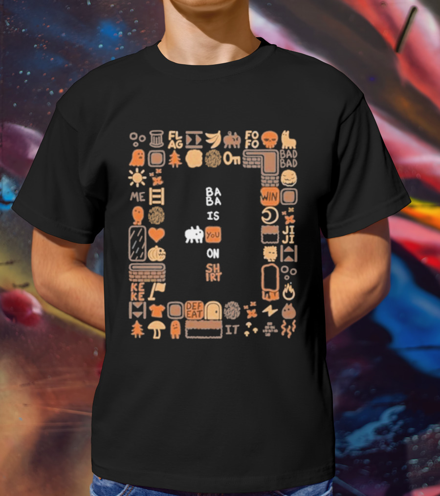 Ba Ba Is You On Shirt Iconic Game Elements T-Shirt