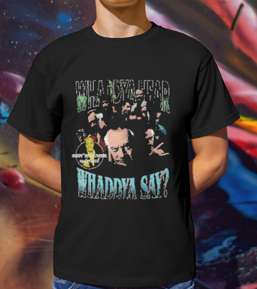 Paulie Walnuts Whaddya Hear Whaddya Say Sopranos Characters T-Shirt