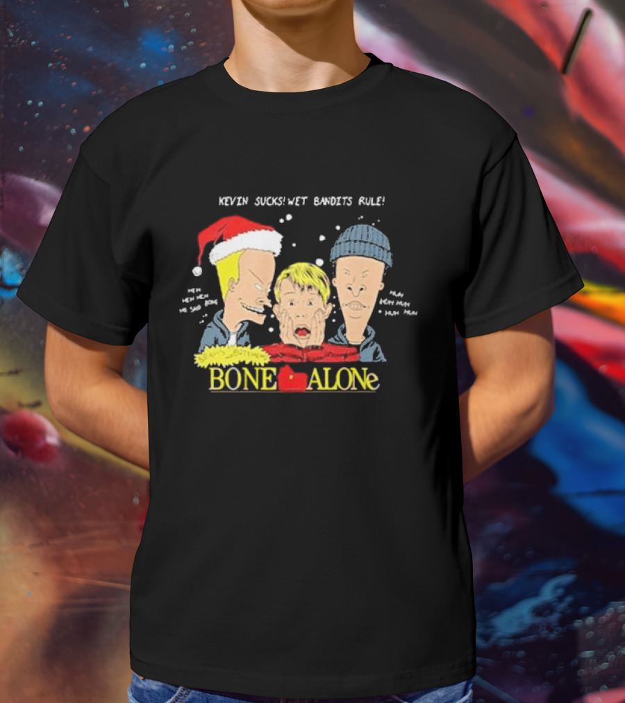 Beavis And Butthead Kevin Sucks Wet Bandits Rule Bone Alone Christmas T-Shirt