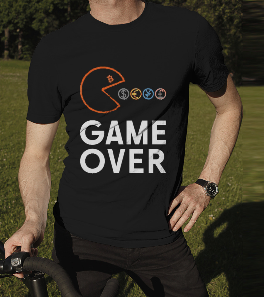 Game Over Bitcoin Pac-Man Eats Dollar Euro Yen Pound T-Shirt