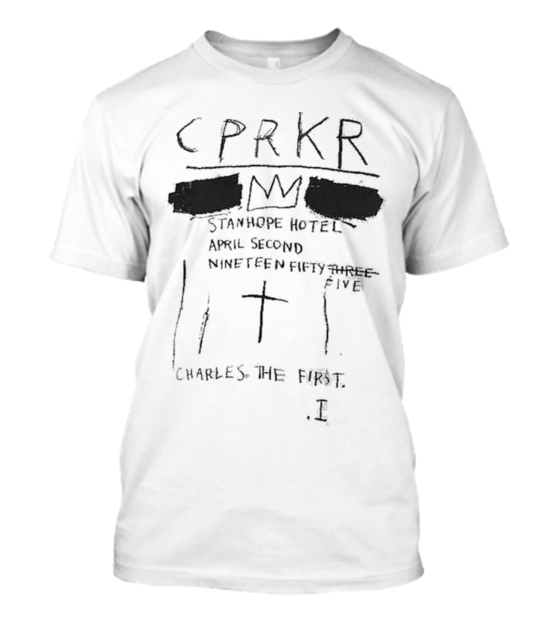 CPRKR Stanhope Hotel April Second Nineteen Fifty Five Charles The First Crown Cross I T-Shirt
