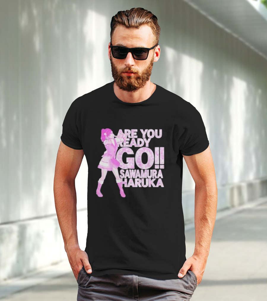 Are You Ready Go Sawamura Haruka Anime Character Inspiration T-Shirt