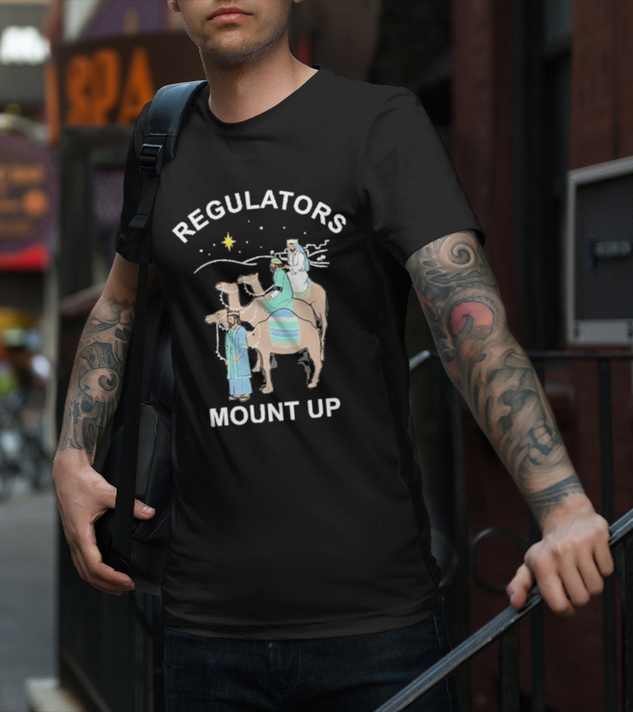 Regulators Mount Up Three Kings Christmas Star Camel Journey T-Shirt