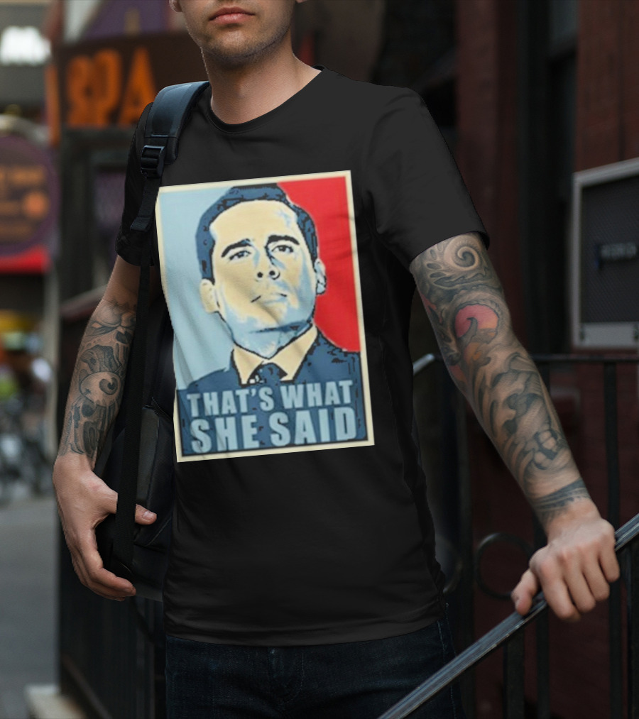 Vegas Matt That's What She Said T-Shirt