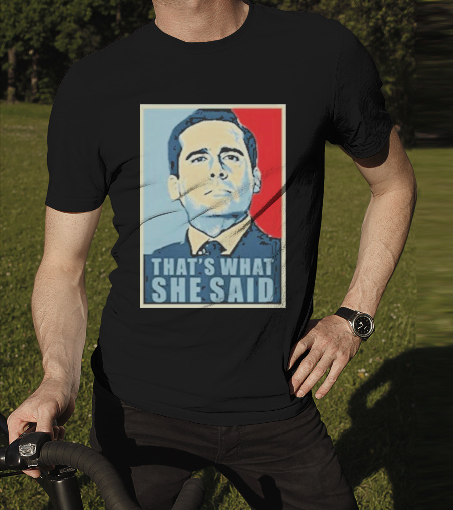 Vegas Matt That's What She Said T-Shirt