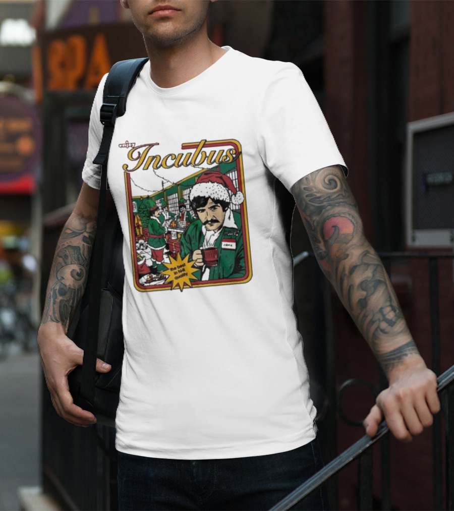 Enjoy Incubus Santa Chuck The Best In His Quality T-Shirt