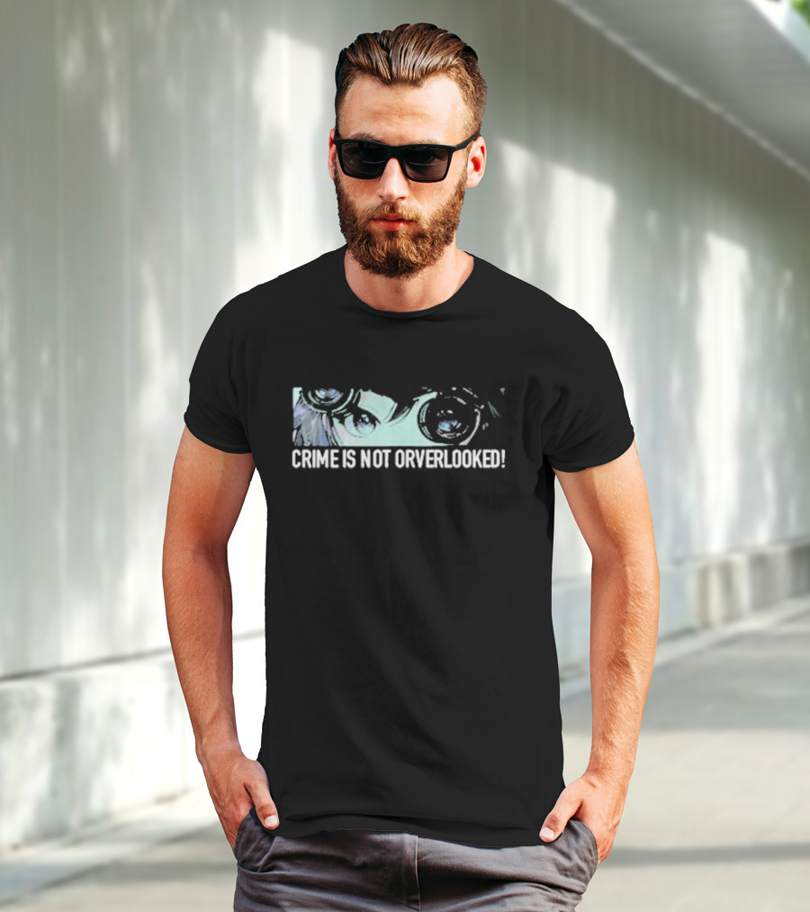 Crime Is Not Overlooked Binocular Eyes T-Shirt