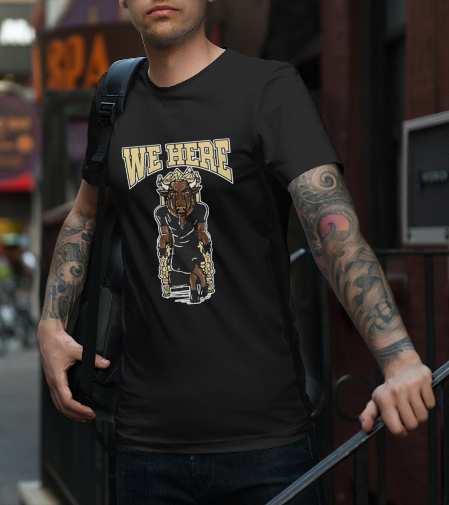 We Here Colorado Buffaloes Mascot King Chair T-Shirt