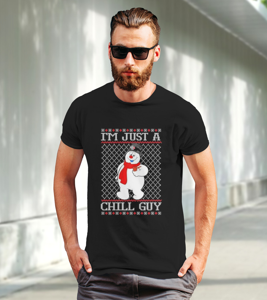 I'm Just A Chill Guy Snowman Ugly Christmas T-Shirt