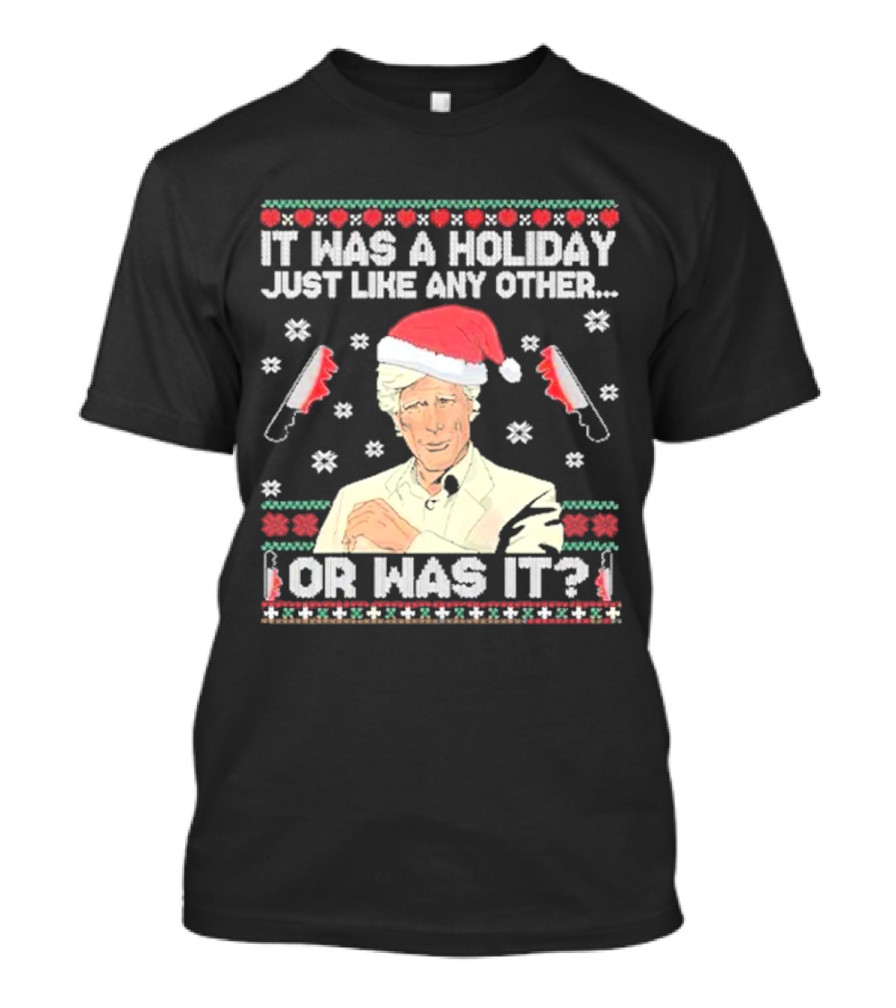 Keith Morrison Holiday Any Other Or Was It Santa Hat Knives T-Shirt