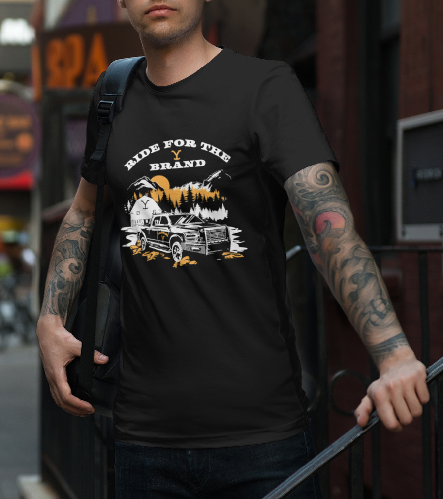 Ride For The Brand Yellowstone Truck Mountains Forest Cabin T-Shirt