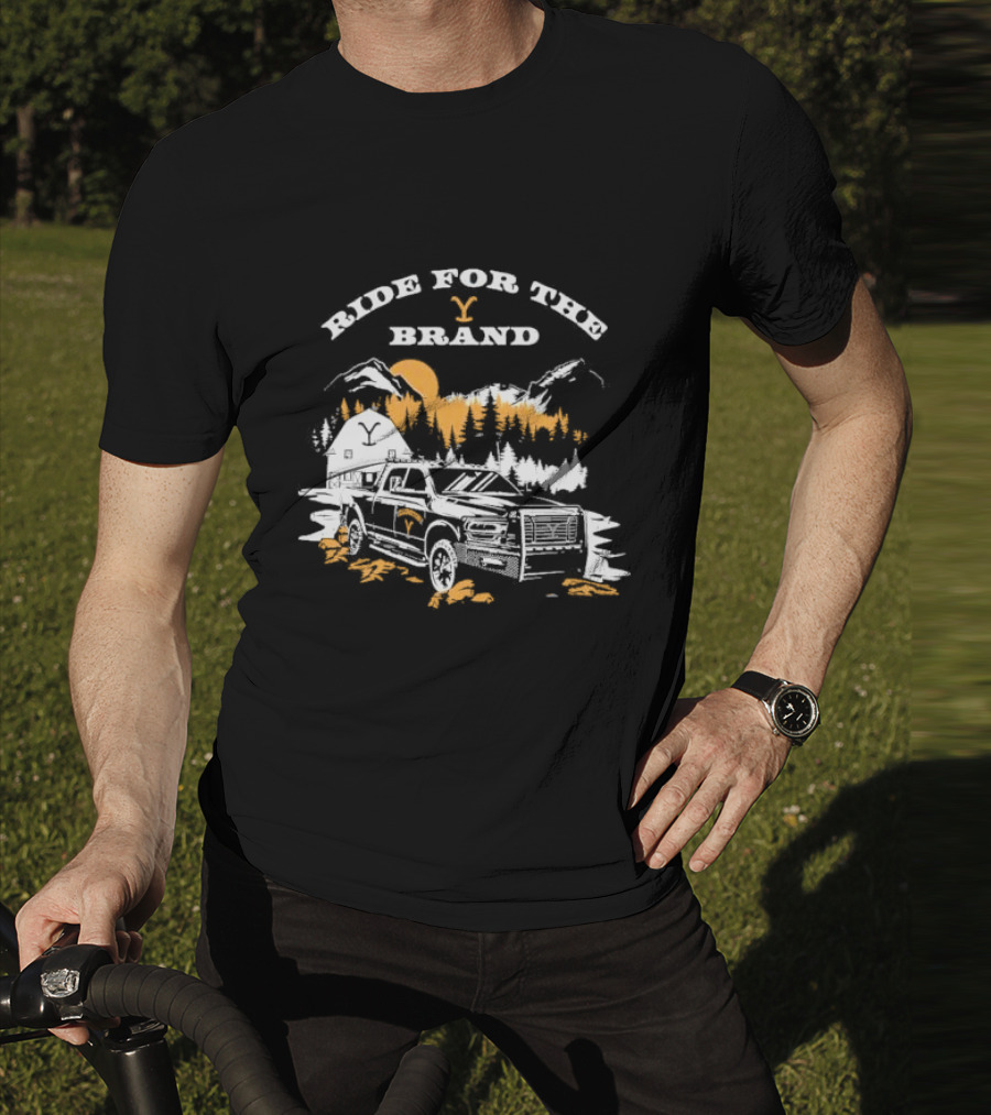 Ride For The Brand Yellowstone Truck Mountains Forest Cabin T-Shirt