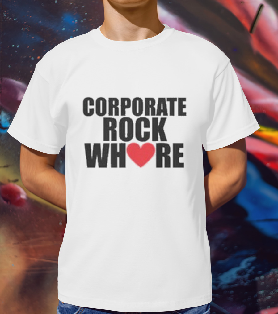 Corporate Rock Whore Halsey Heart T-Shirt