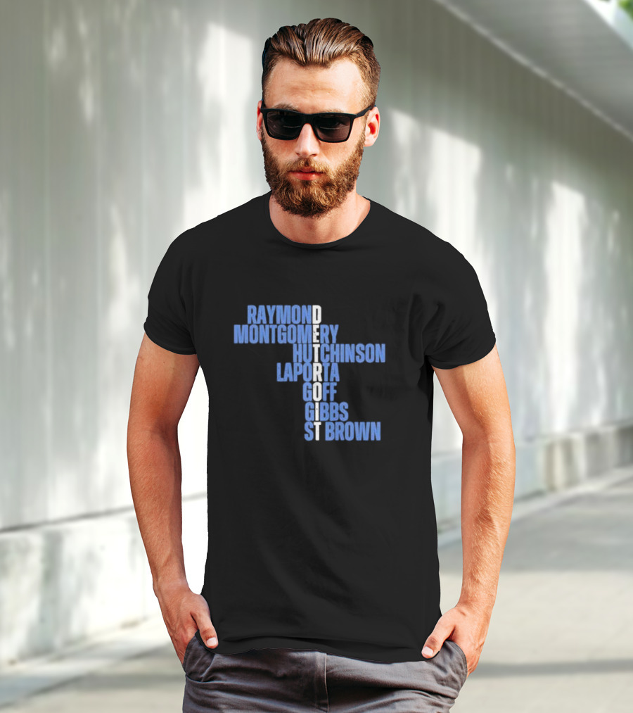 Detroit Raymond Montgomery Hutchinson LaPorta Goff Gibbs St Brown T-Shirt