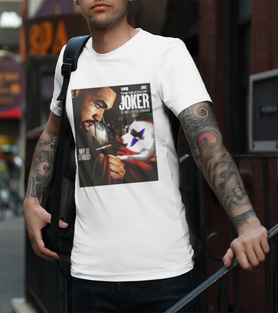 Knicks Towns Jokic The Death Of Joker Why So Serious T-Shirt