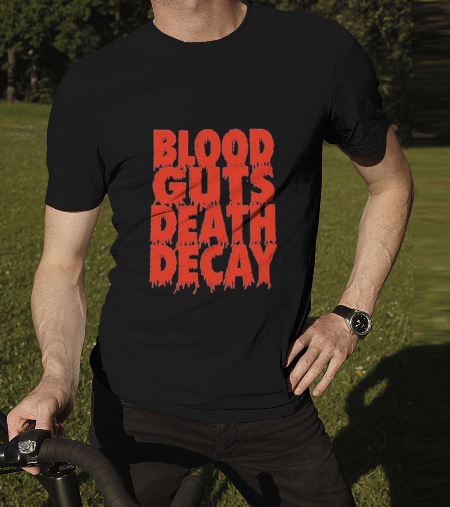 Blood Guts Death Decay Horror Typography T-Shirt
