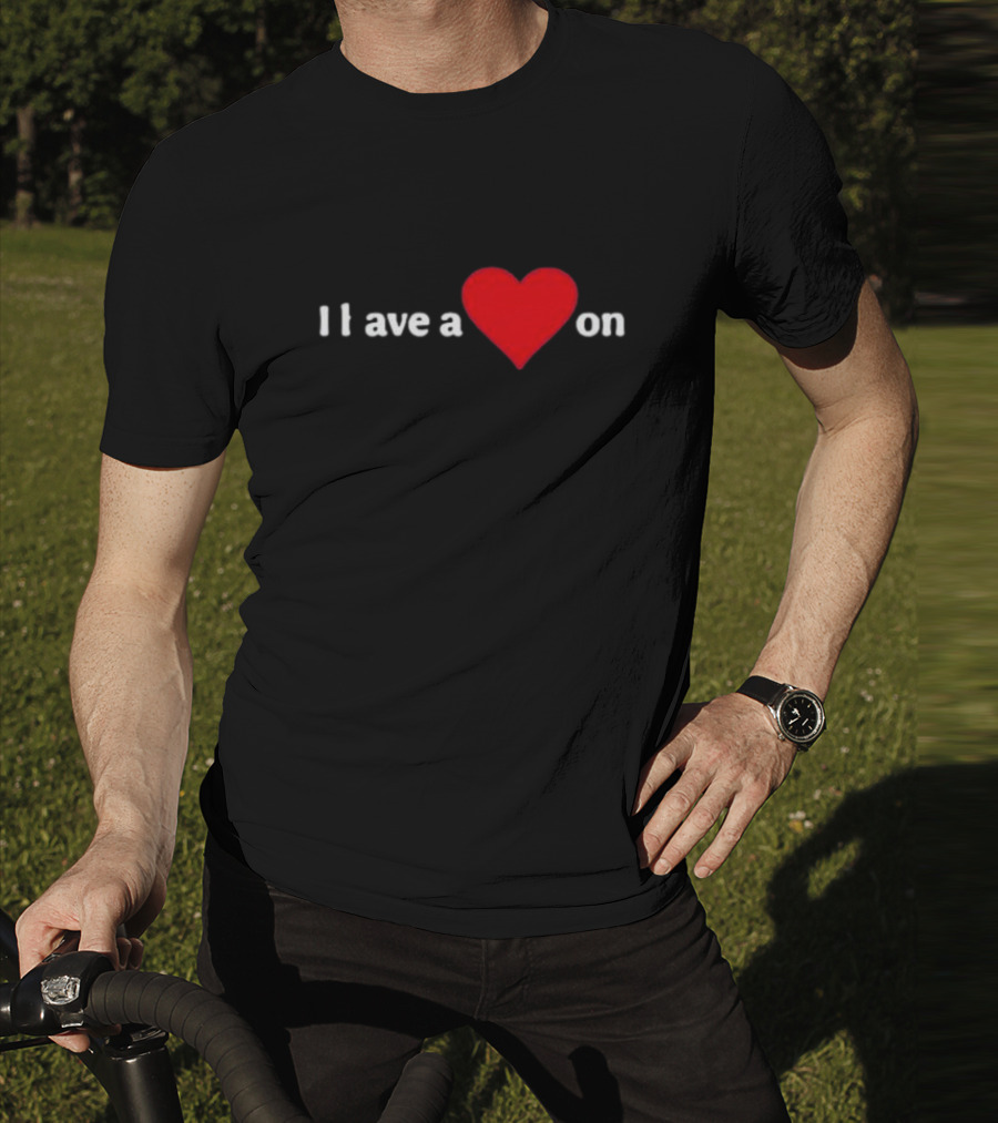 I Love A Heart On T-Shirt