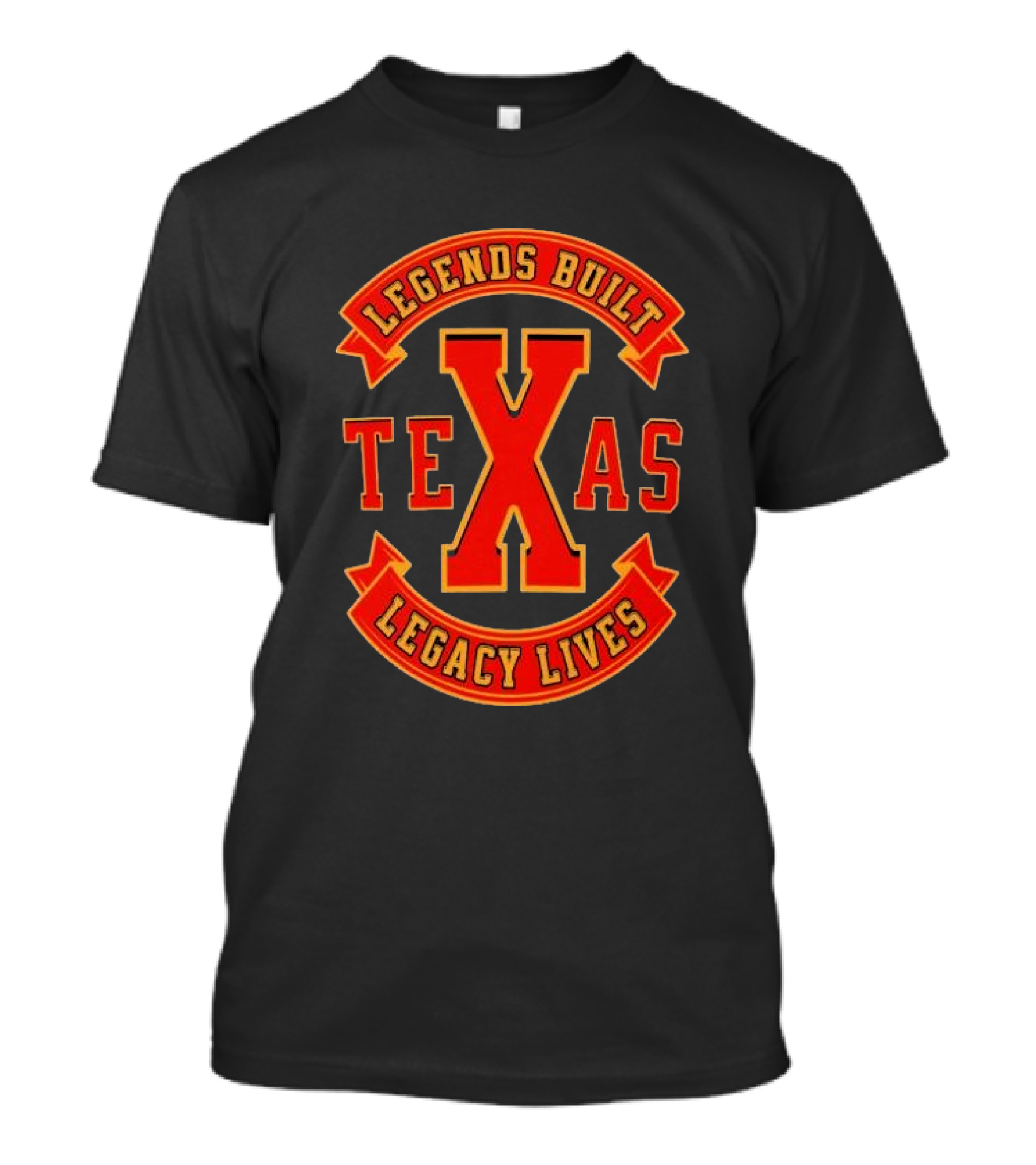 Legends Built Texas Legacy Lives T-Shirt