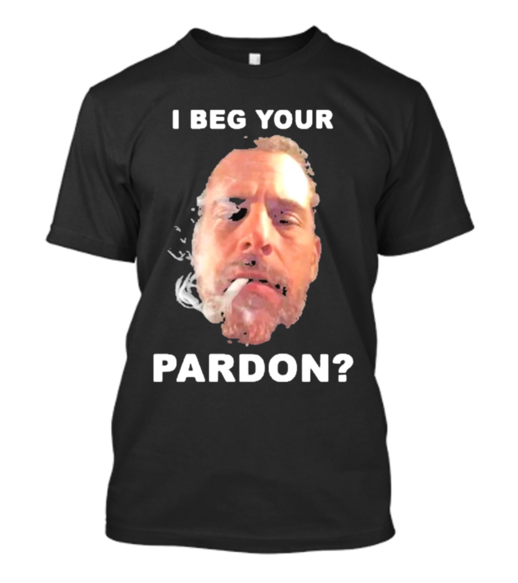 I Beg Your Pardon? Smoking Face Image T-Shirt
