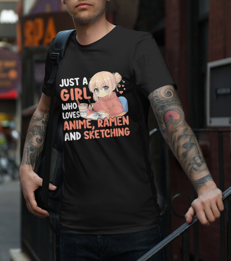 Just A Girl Who Loves Anime Ramen And Sketching Japan Anime Manga T-Shirt